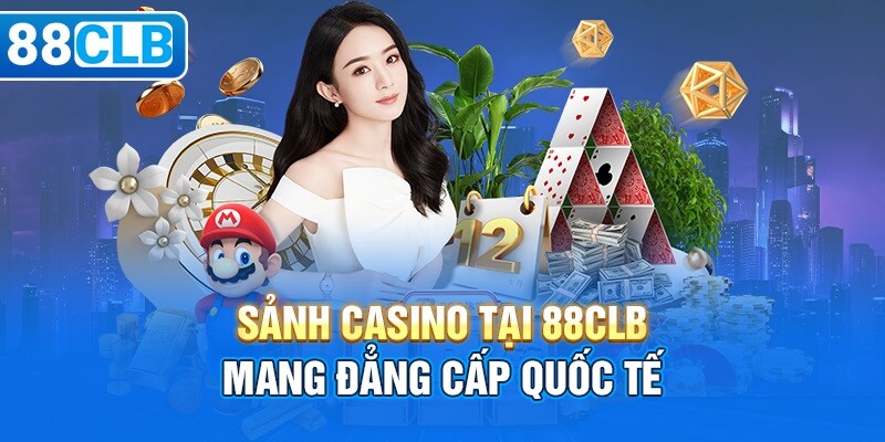 Sảnh game casino là điểm đến không thể bỏ qua khi nhắc đến 88CLB Hà Nội
